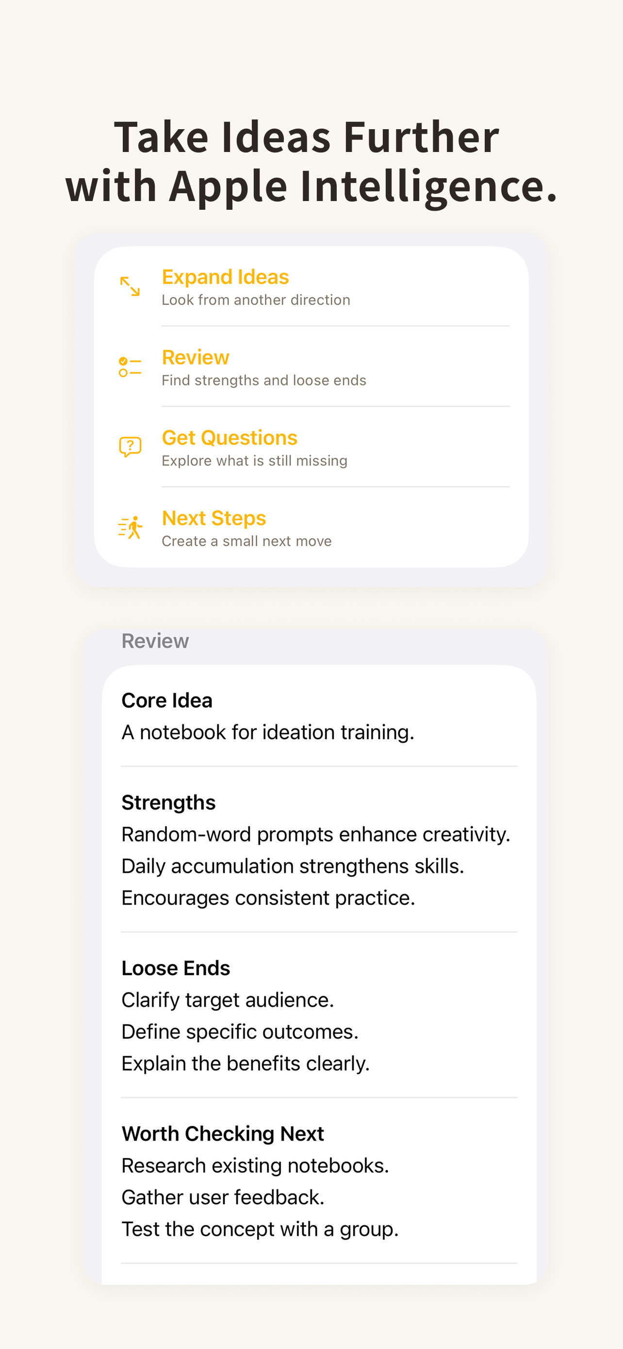 Idea support and review powered by Apple Intelligence